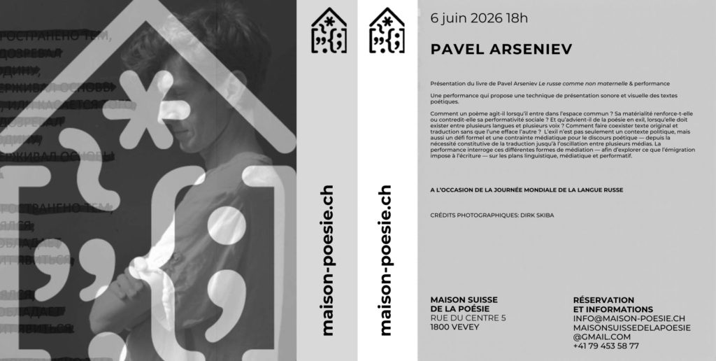 Arseniev-entier La Maison Suisse de la Poésie