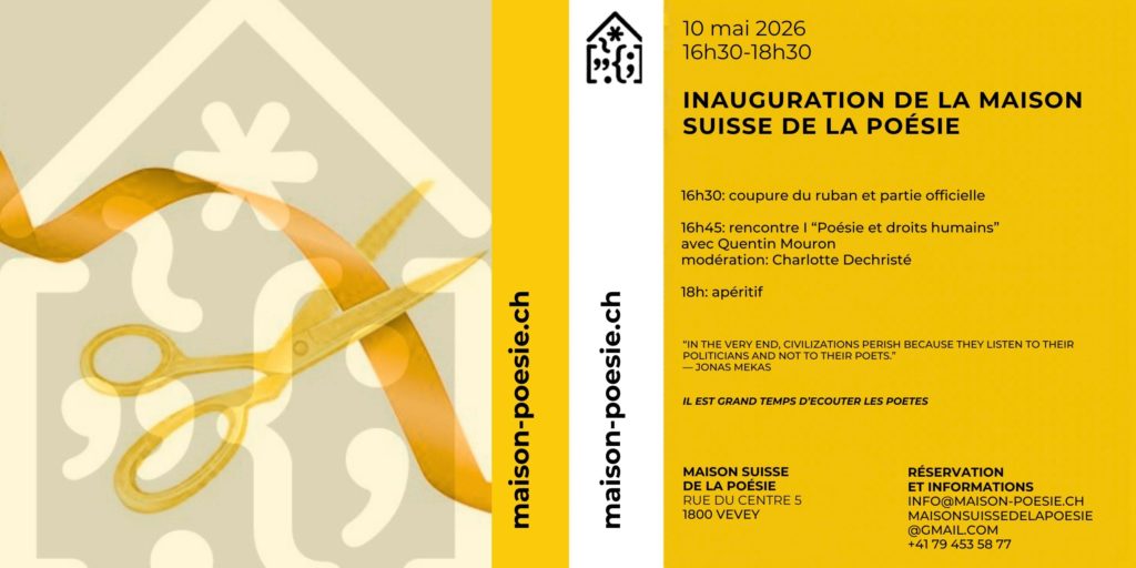 Inauguration-entier La Maison Suisse de la Poésie