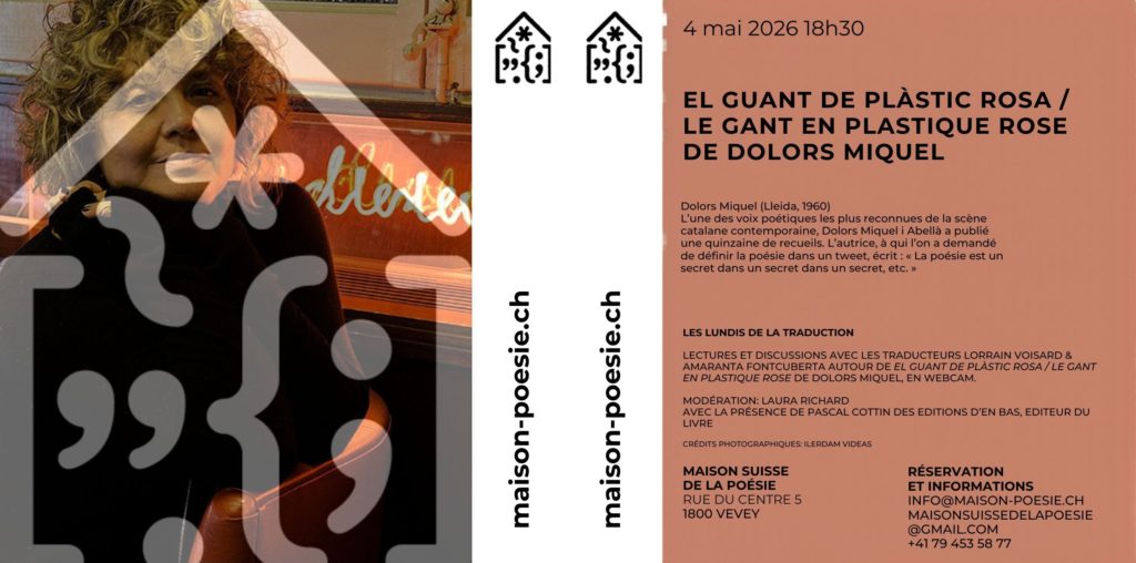 Lundis-traduction-dolors-miquel-entier La Maison Suisse de la Poésie