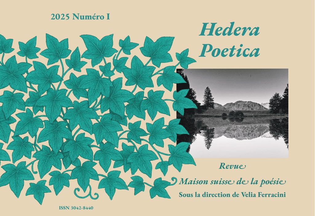 Hedera Poetica La Maison Suisse de la Poésie